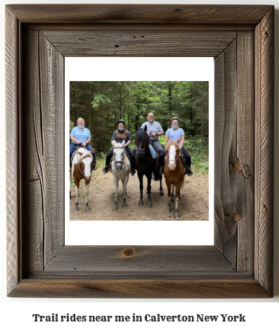 trail rides near me in Calverton, New York